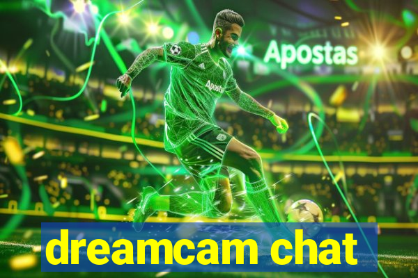 dreamcam chat